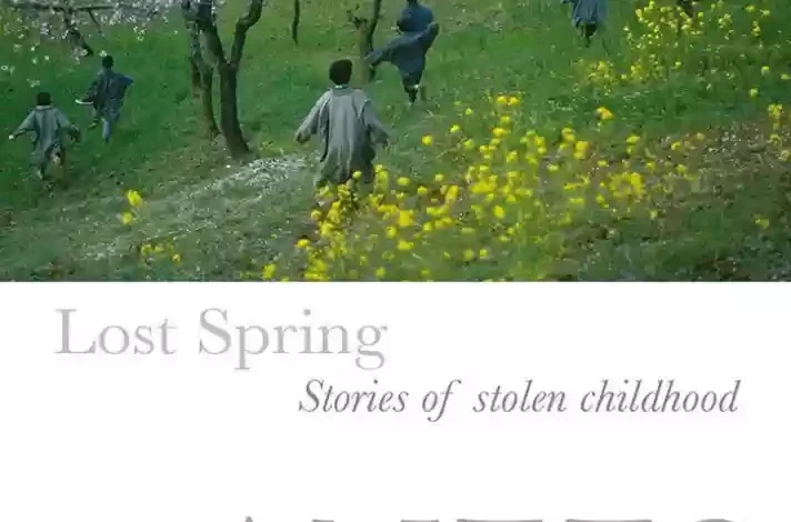  Lost Spring By Anees Jung