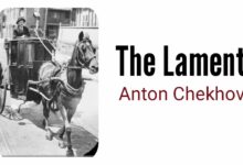 The Lament By Anton Chekhov