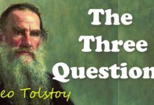 The Three Questions By Leo Tolstoy