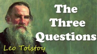 The Three Questions By Leo Tolstoy